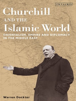 cover image of Churchill and the Islamic World